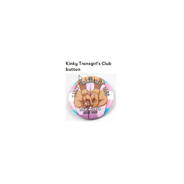 Crushworthy – Kinky Transgirl’s Club – Button-Single