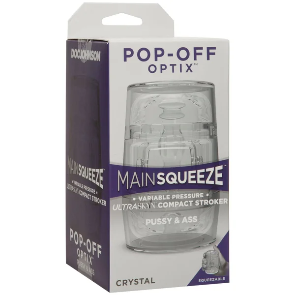 Main Squeeze - Pop-Off - Optix - Pussy & Ass - Crystal