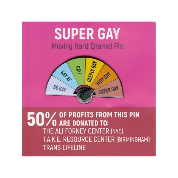 Super Gay Moving Pin