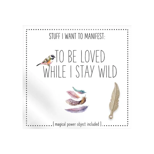 Warm Human to Be Loved While I Stay Wild